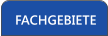 FACHGEBIETE