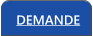 DEMANDE